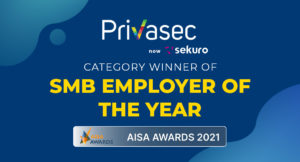 Sekuro congratulates Privasec for being named 2021 AISA awards ‘SMB Employer of the year’