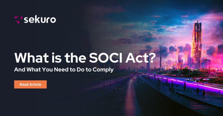 SOCI Act And What You Need to Do to Comply