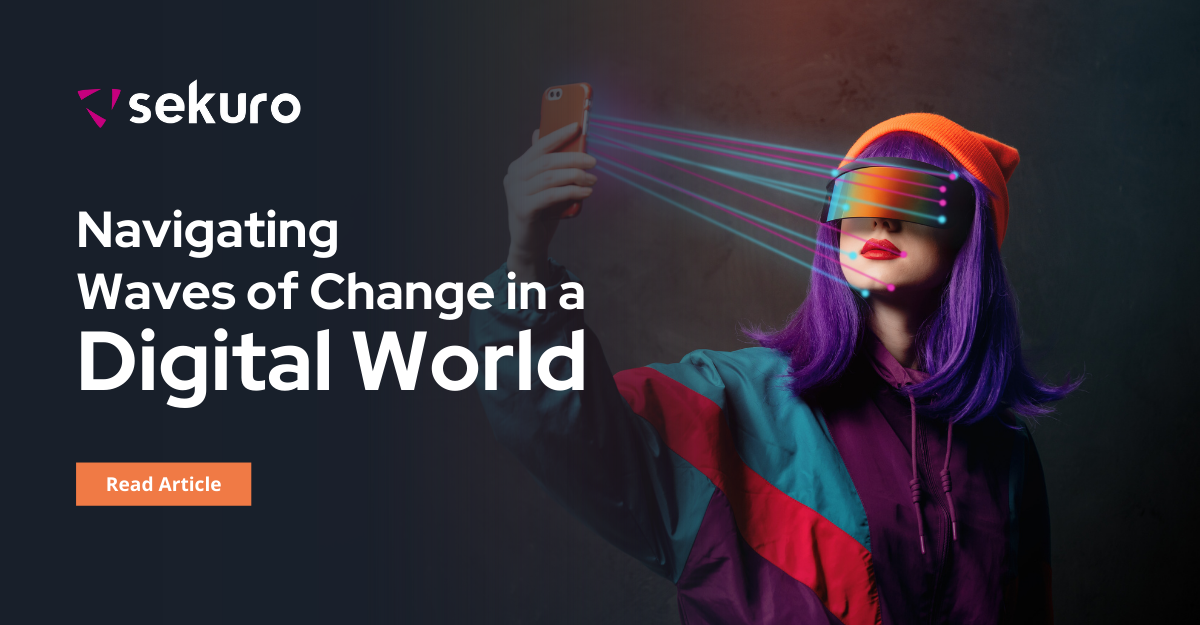 Changes in a Digital World | Sekuro