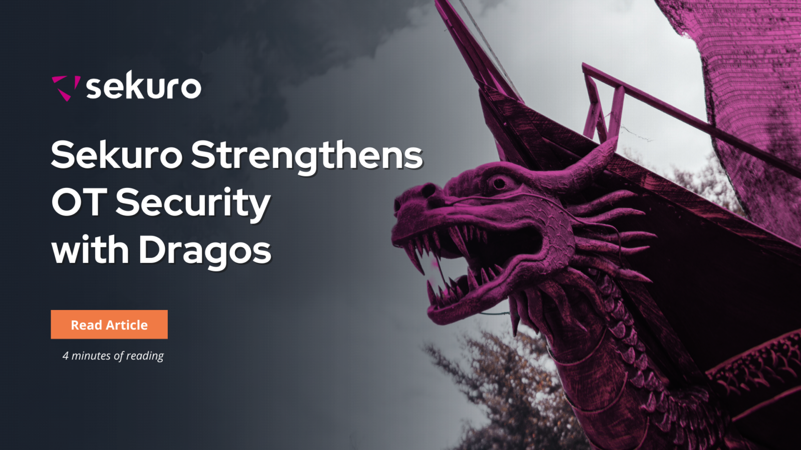 Sekuro and Dragos partner together to provide Operational Technology services.